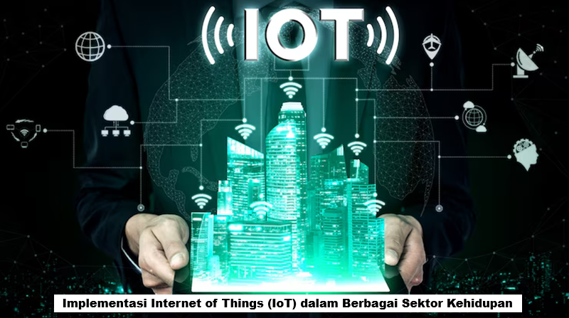 Internet of Things (IoT)